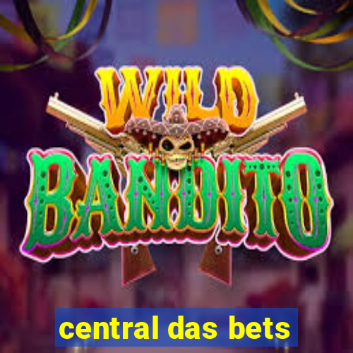 central das bets